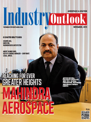 Mahindra Aerospace Reaching For Ever Greater Heights